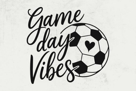 Game Day Vibes Soccer SVG: Graphics for Crafts