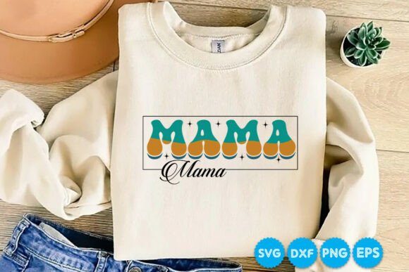 Mama Mama Quotes: Retro Graphics for Crafts