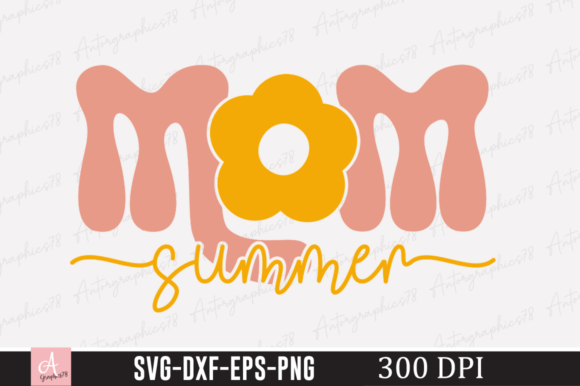 Mom Summer SVG Design: A Designer's Real-World Review