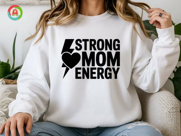 Strong Mom Energy SVG: Graphics for Crafts